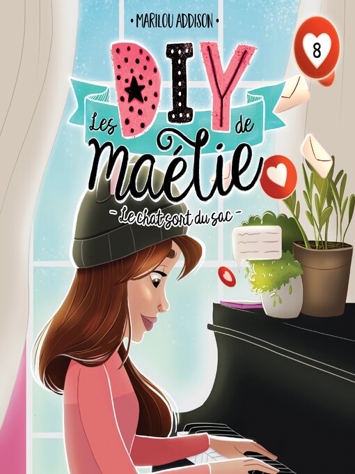 Cover image for Les DIY de Maélie --Tome 8